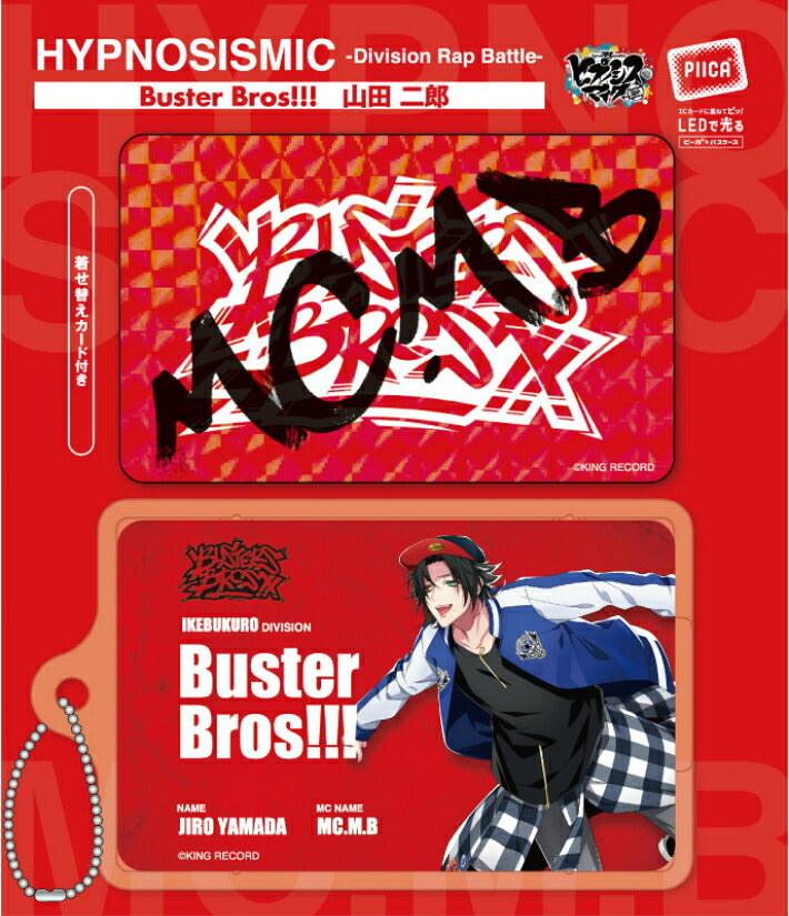 ヒプノシスマイク Buster Bros!!! 山田 二郎 [ピーカ＋クリアパスケース]  ⇒ 光る パスケース 定期入れ ICカード suica PASMO ICOCA PiTaPa 自動改札 コンビニ決済 nanaco WAON 社員証 IDチェック 電子マネー カード決済 LED Felica MIFARE 非接触 PIICA ヒプマイ