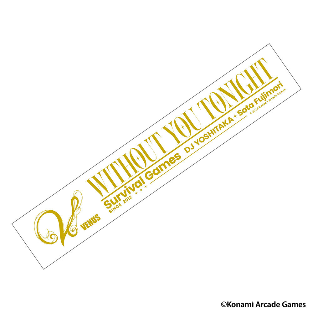 【EDP×beatnation summit 2026】VENUS 2026 "WITHOUT YOU TONIGHT" マフラータオル